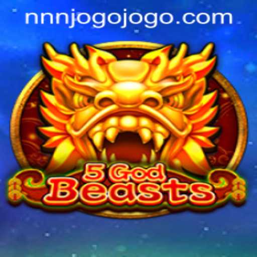 Exploring 5GodBeasts: A Thrilling Adventure into the Mystical Realm